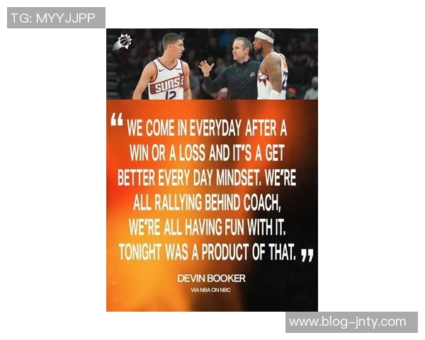 奥特表示布克信任队友提升士气关键在于主将的这一举动 奥特表示布克信任队友提升士气关键在于主将的这一举动